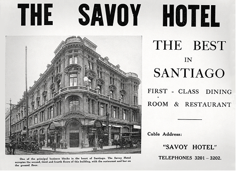 Vintage advertisement for the Savoy Hotel in Santiago, featuring its grand corner building and first-class dining room and restaurant.